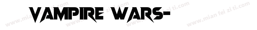 字体Vampire Wars字体转换